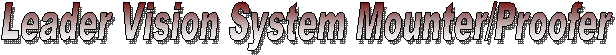 Leader Vision System Mounter and Digital Analyzer